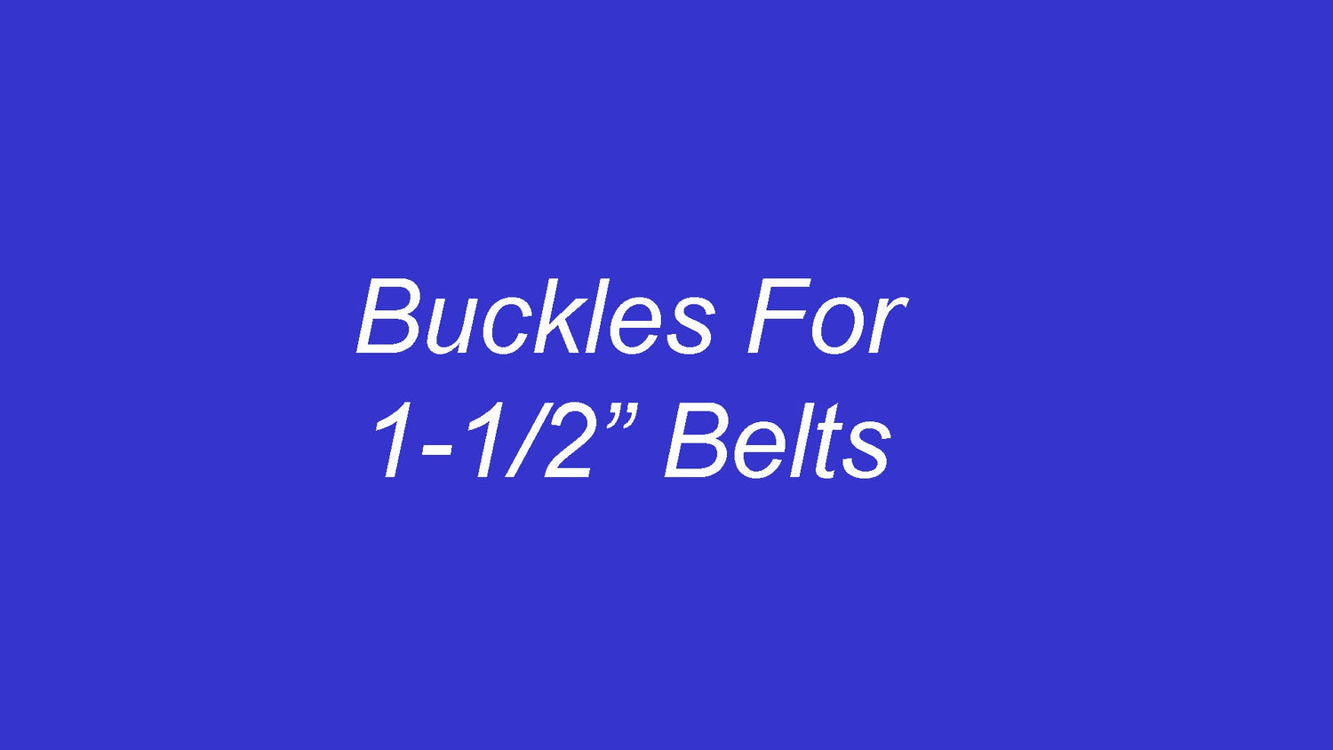 Belt Buckles 1-1/2"